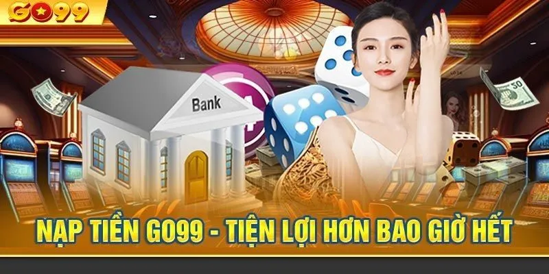 Nạp tiền Go99